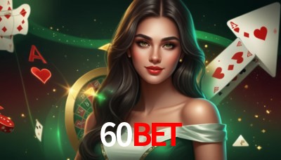 60BET Casino: Jogue Online e Ganhe Grandes Prêmios 60BET Casino: Jogue Online e Ganhe Grandes Prêmios